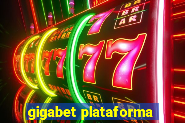 gigabet plataforma